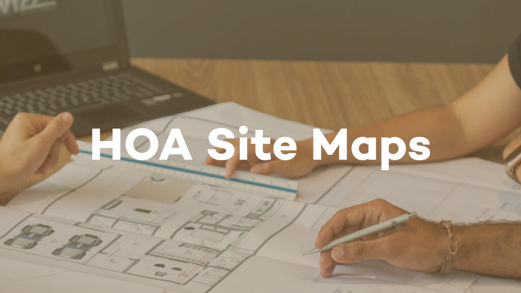 HOA Site Maps